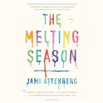 The melting season cover image