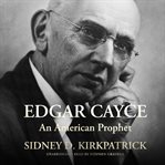 Edgar cayce. An American Prophet cover image