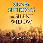 Sidney Sheldon's The silent widow cover image