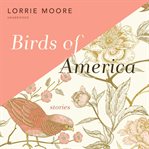 Birds of America : stories cover image