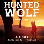 Hunted wolf : a western quartet cover image