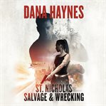 St. Nicholas Salvage & Wrecking cover image