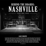 Behind the boards: nashville, vol. 1 cover image