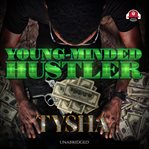 Young-minded hustler cover image