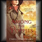Among the poppies cover image