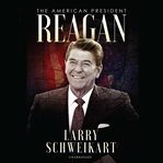 Reagan : the American president cover image