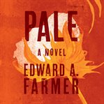 Pale. A Novel cover image