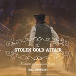 The stolen gold affair cover image