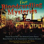 Five bloodcurdling mysteries cover image
