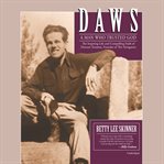 Daws : a man who trusted God cover image