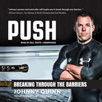 Push : breaking through the barriers cover image