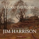 A good day to die cover image