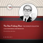 The Stan Freberg show : the complete collection cover image
