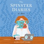 The spinster diaries cover image
