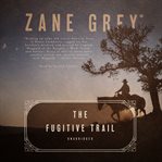 The fugitive trail cover image