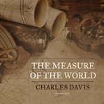 The measure of the world cover image