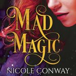 Mad magic cover image
