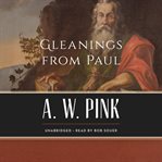Gleanings from Paul cover image