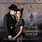 The lady in the coppergate tower cover image