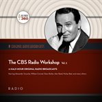 The cbs radio workshop, vol. 2 cover image