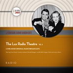 The lux radio theatre, vol. 3 cover image