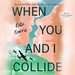 When You and I Collide cover image