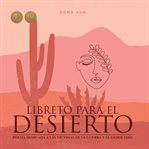 Libreto para el desierto - poesia dedicada a las víctimas de la guerra y el genocidio cover image