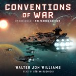 Conventions of war cover image