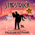Starstruck. A Second Chance Novella cover image
