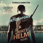 The detonators : a Matt Helm novel cover image