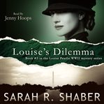 Louise's dilemma cover image