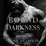 Bound to darkness cover image