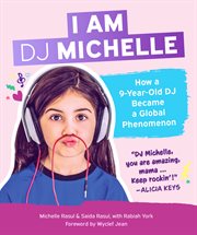 I AM DJ MICHELLE cover image
