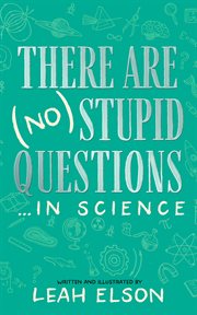 THERE ARE (NO) STUPID QUESTIONS . . . IN cover image