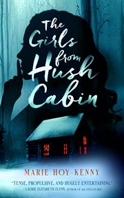 The Girls From Hush Cabin cover image