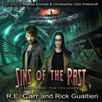 Sins of the Past : A Bill of the Dead / False Icons Crossover cover image