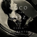 Coco at the Ritz : a novel cover image