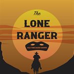 The Lone Ranger! cover image