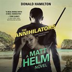 The annihilators : a Matt Helm novel cover image