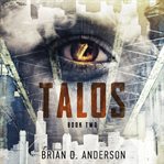 Talos : Book 2. Talos cover image