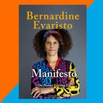 Manifesto : On Never Giving Up cover image