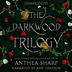 The Darkwood Trilogy cover image