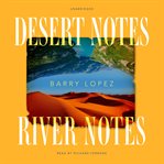 Desert notes ; : and, River notes cover image