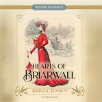 Hearts of Briarwall cover image