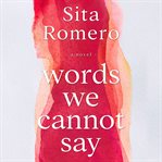 Words we cannot say cover image