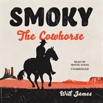 Smoky the cowhorse cover image
