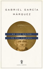 No one writes to the colonel, and other stories cover image