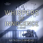 Whispers of innocence : a novel cover image