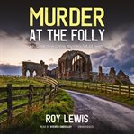 Murder at the Folly cover image