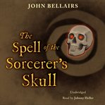 The spell of the sorcerer's skull cover image